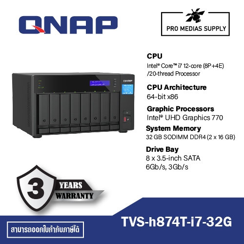 QNAP TVS-h874T-i7-32G Intel® Core™ i7 12-core (8P+4E) /20-thread Processor