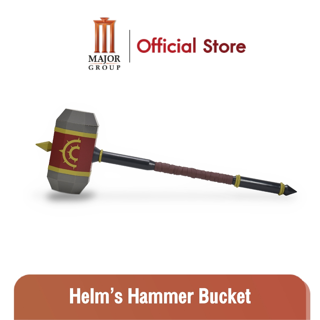 Major : Helm's Hammer Bucket ค้อนเฮล์ม บัคเก็ต