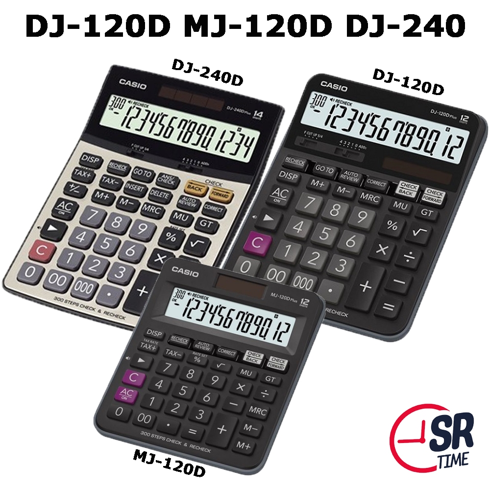 CASIO เครื่องคิดเลข รุ่น MJ-120D DJ-120D DJ-240D จอ LCD ตัวเลขใหญ่ ย้อนหลังได้ มี เสียง CMG 2 ปี MJ1