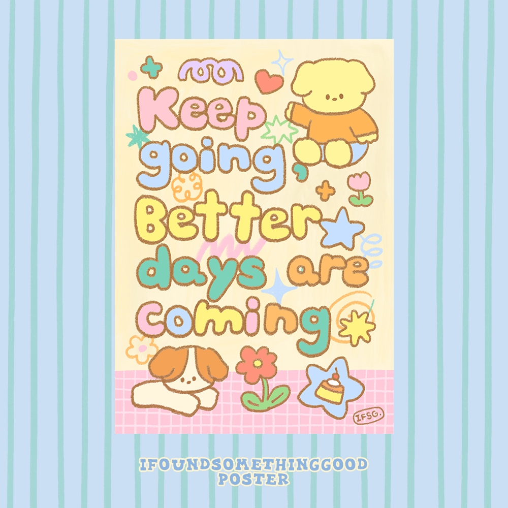 โปสเตอร์ตกแต่งห้องลายให้กำลังใจ Keep going ขนาด A3