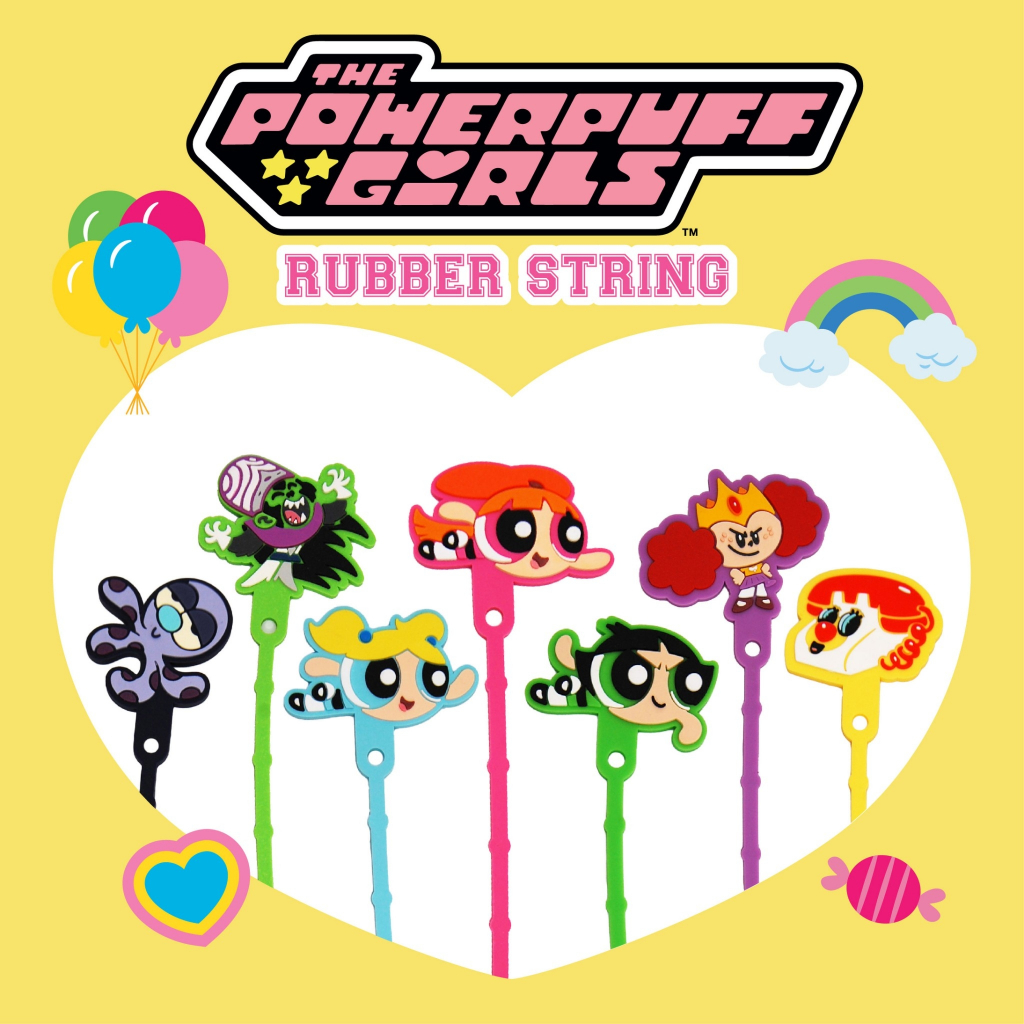 RUBBER STRING (Powerpuff girls)