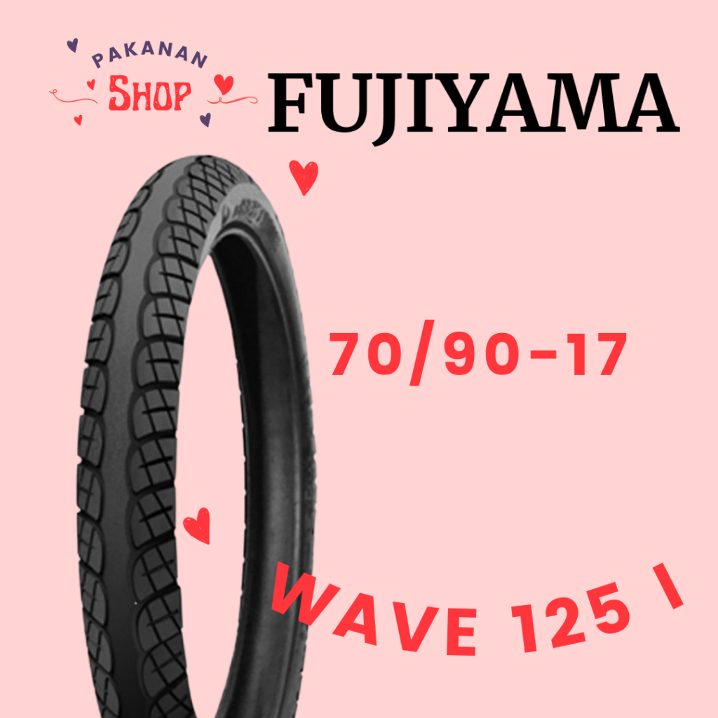 ยางมอเตอร์ไซค์ FUJIYAMA 70/90-17 สำหรับ Wave 125i ราคาต่อเส้น
