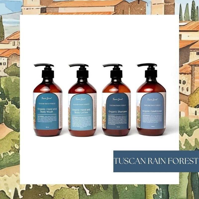 TUSCAN SCENT ORGANIC TUSCAN RAIN FOREST SERIES 500 ml. (Shampoo, Conditioner, Body wash, Body lotion