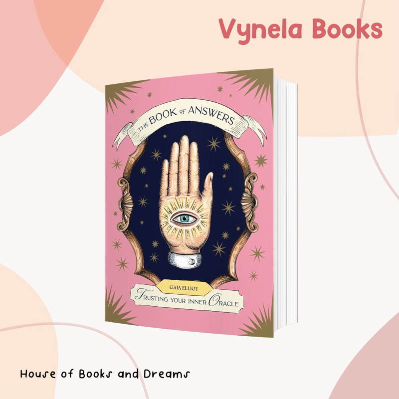 VYNELA (หนังสือภาษาอังกฤษ / HARDCOVER) THE BOOK OF ANSWERS: TRUSTING YOUR INNER ORACLE — GAIA ELLIOT