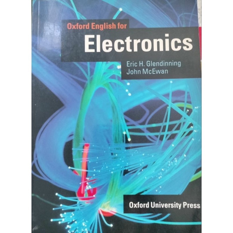 Oxford English for Electronics Eric H. Glendinning Oxford Universiry Press หนังสือภาษาอังกฤษ หนังสือ