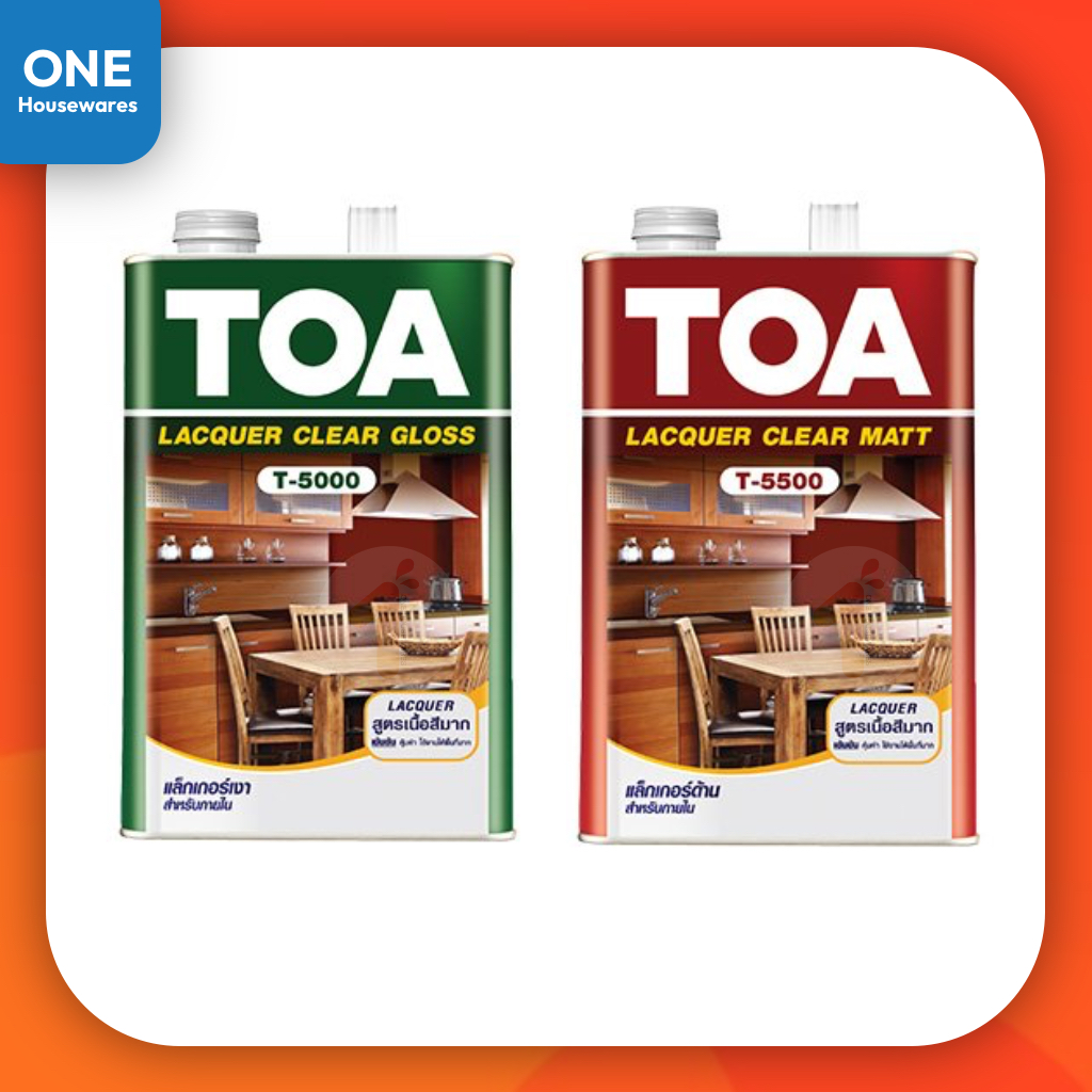 [ล็อตใหม่] ทีโอเอ แลคเกอร์เงา แลคเกอร์ด้าน ทินเนอร์ 71 - TOA T5000 T5500 แลคเกอร์ทาไม้ แลคเกอร์ เคลื