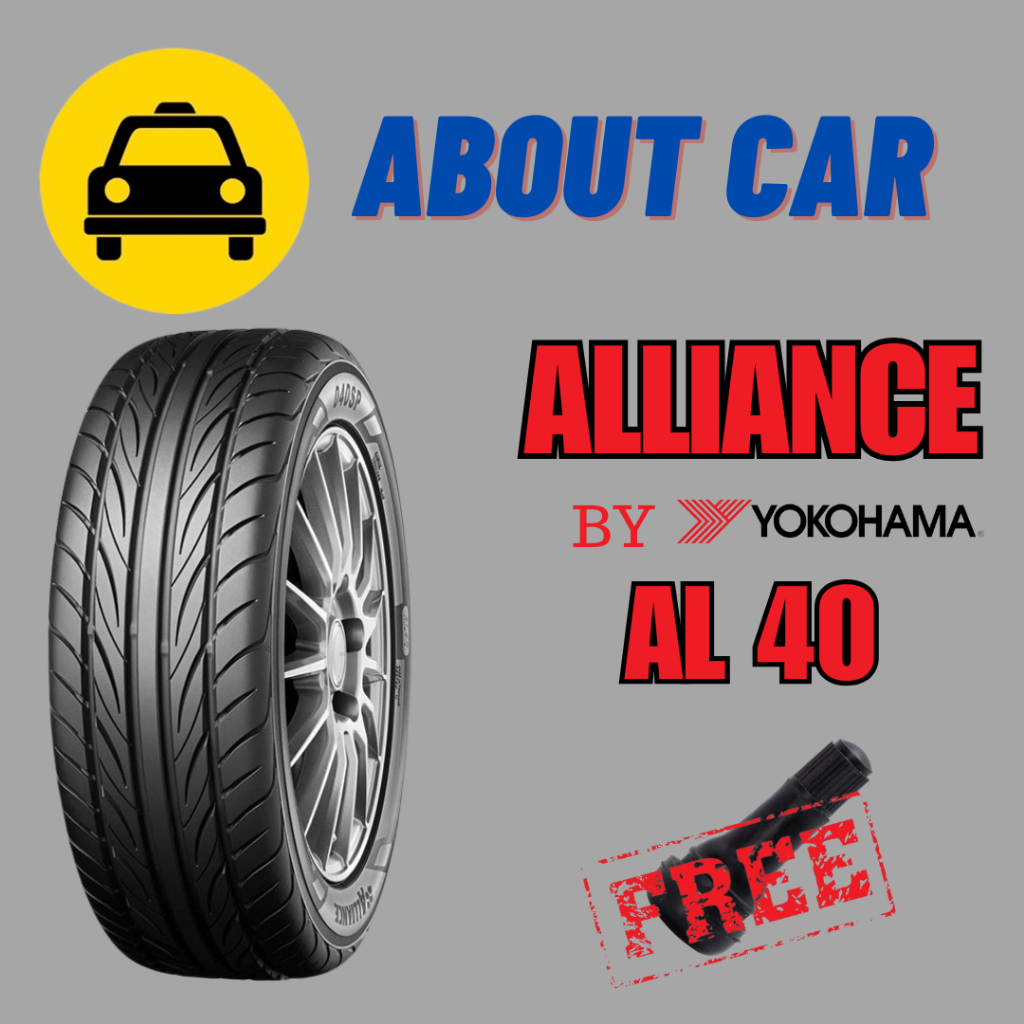 (!!เช็คสต็อคก่อนสั่ง!!) ยางรถยนต์ Alliance BY YOKOHAMA ลาย AL 40