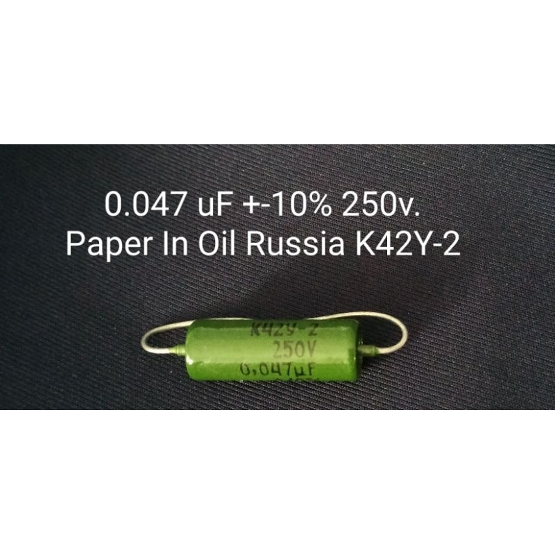 Paper In Oil  0.047uF 250V.