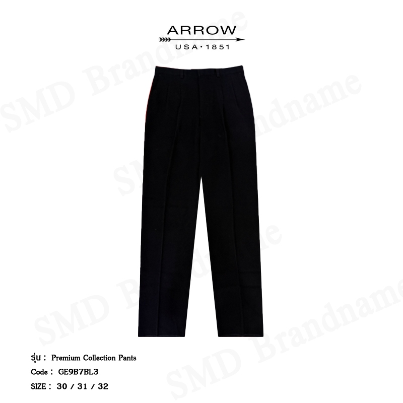 Arrow กางเกงสแล็ค ขายาว ทำงาน Classic รุ่น Premium Collection Pants Code: GE9B7BL3