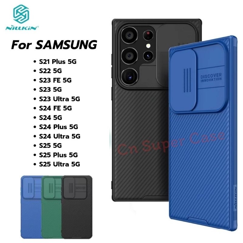 Nillkin เคส Samsung S24 Ultra/S24 FE/S23 FE/S24/S24 Plus/S25/S25 Plus/S25 Ultra/S23/S22/S21 Plus รุ่น CamShield Pro Case