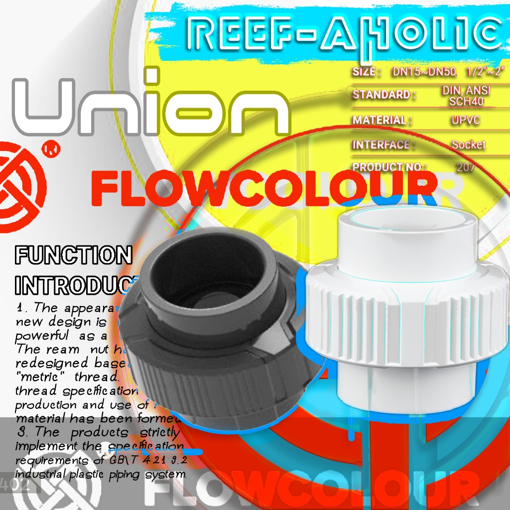 Reef-aholic ยูเนียน Union UPVC จาก Flowcolour ช่วยให้การเดินท่อหล่อขึ้นจม! จะองศาไหนก็ง่าย สบาย..จัด