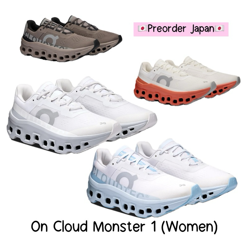 🇯🇵Pre Order Japan🇯🇵 รองเท้าวิ่ง On Cloud Monster ผู้หญิง จาก Japan