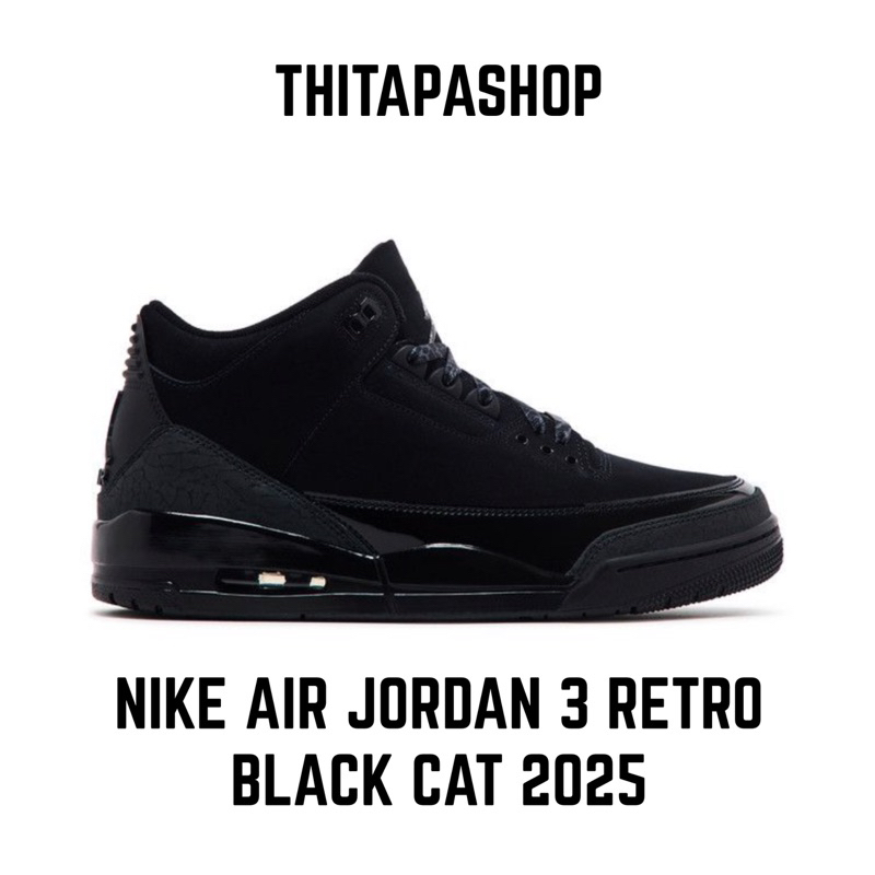 NIKE AIR JORDAN 3 RETRO BLACK CAT 2025