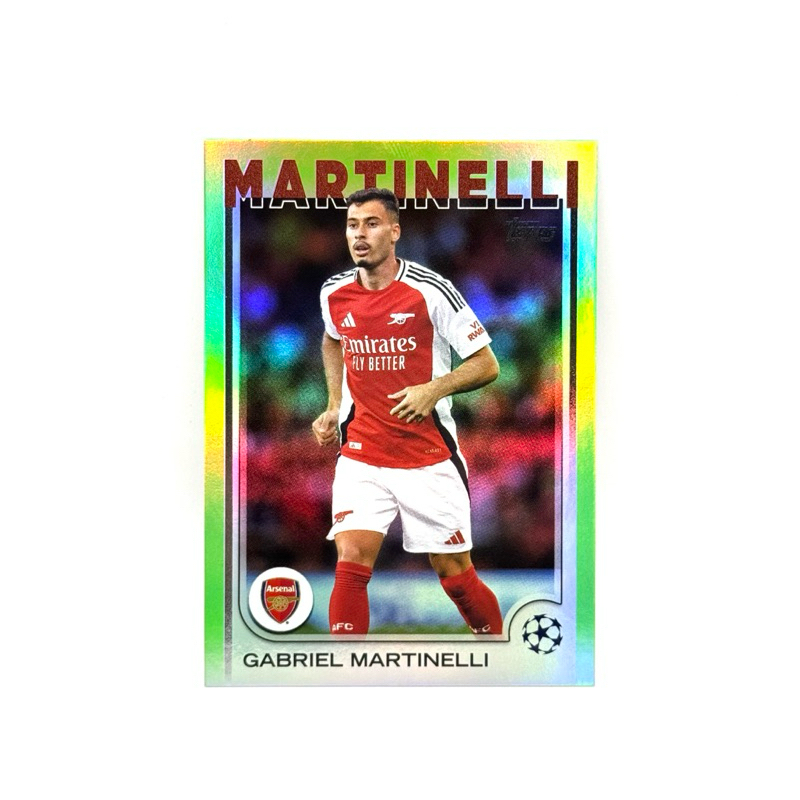 Topps UCC 24/25 GABRIEL MARTINELLI ARSENAL FC /199  Neon Green