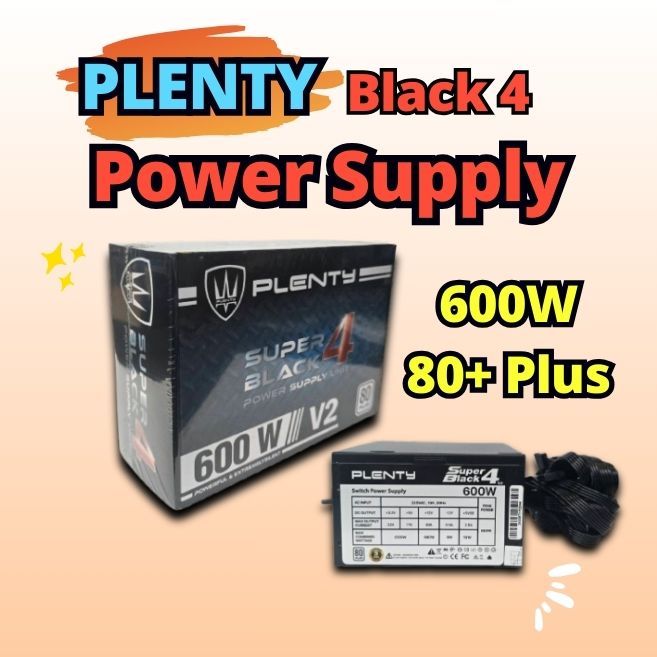 Power Supply (อุปกรณ์จ่ายไฟ) PLENTY 600W 80+ Plus  Black 4