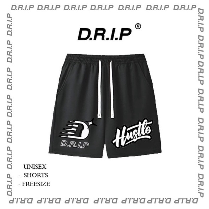 DRIP | Hustle Shorts-01 🔥