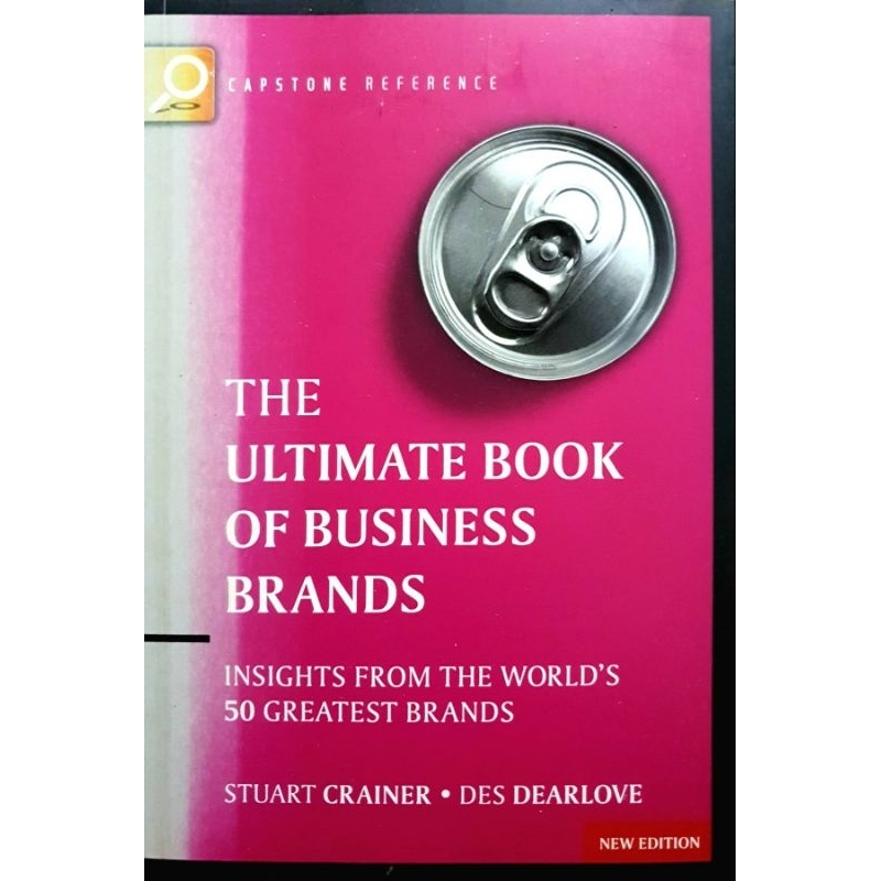 Ultimate Book of Business Brands: Insights from the World's 50 Greatest Brands