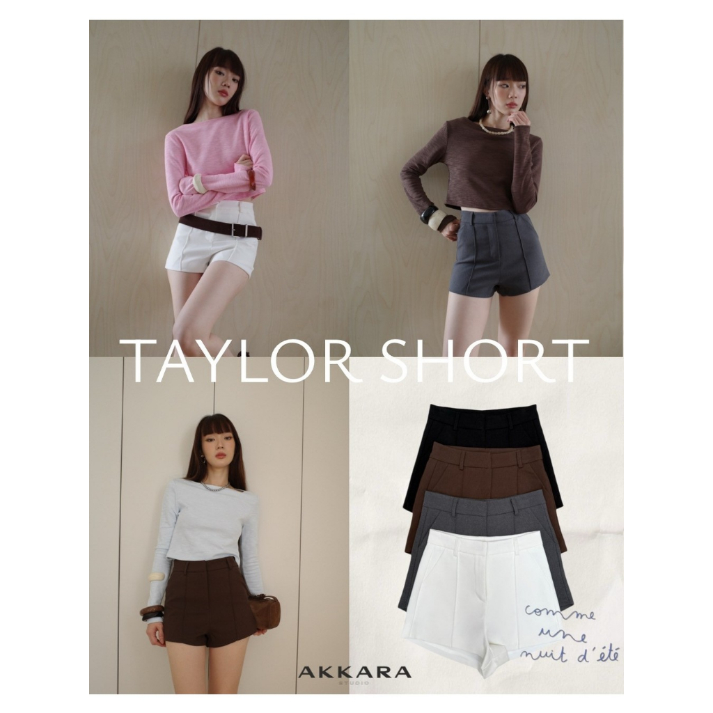 Akkara Studio - Taylor Short (กางเกงขาสั้นเทเลอร์) กางเกงขาสั้นทรงสวยผ้าดีมาก