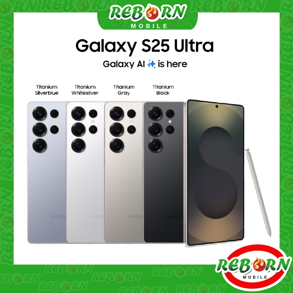 [Hot] Samsung Galaxy S25 Ultra 5G Snapdragon 8 Elite with S Pen Galaxy AI แอนดรอยด์ จอ 6.9“ เคลียร์สต๊อก by RebornMobile
