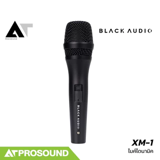 Black Audio XM-1 ไมโครโฟนสำหรับร้องเพลง พูด มีสวิตช์ เปิด/ปิด แถมสายไมค์ยาว 5 เมตร AT Prosound