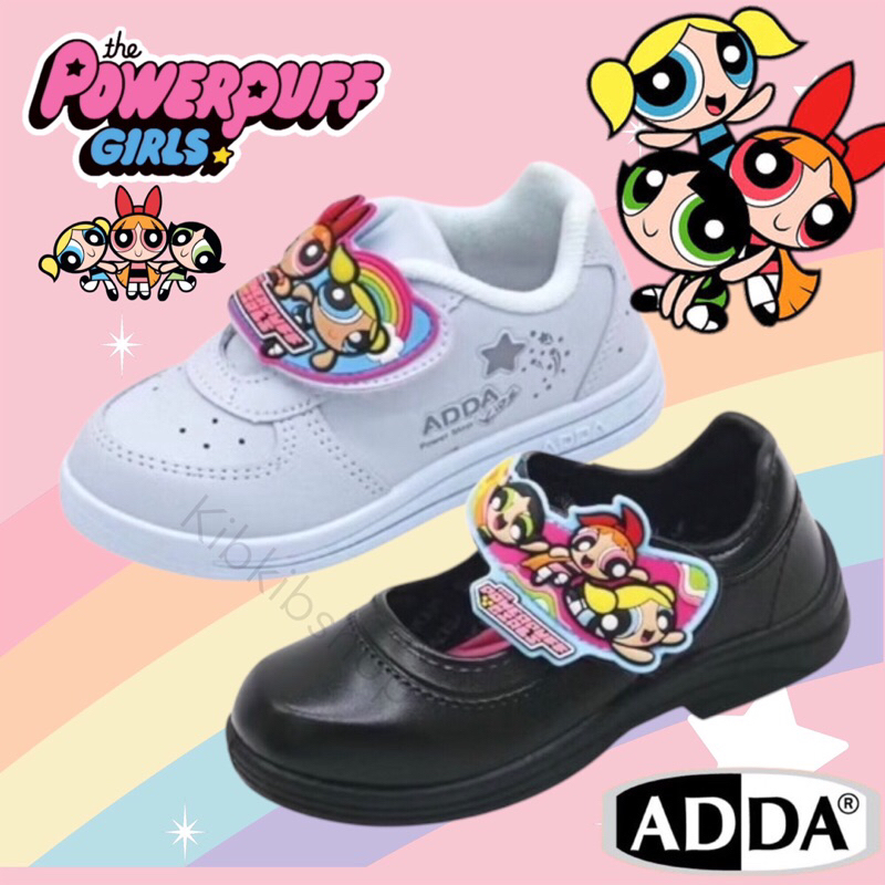 รองเท้านักเรียนเด็กอนุบาล ADDA รุ่นใหม่ ปี 2025 พาวเวอร์พัฟเกิร์ล Powerpuff Girls  รุ่น 41C21 /41G1A