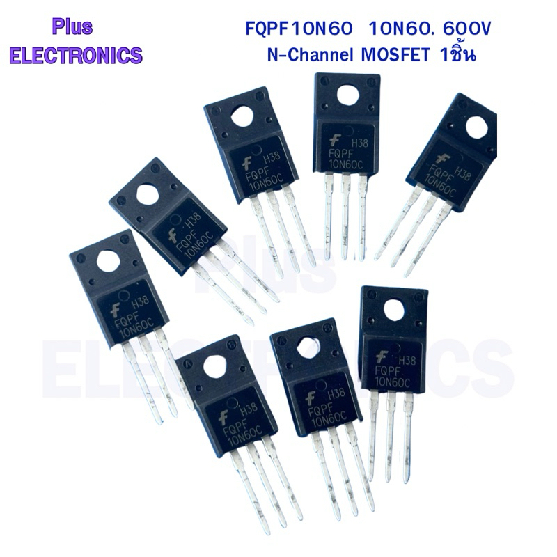 FQPF10N60  10N60. 600V N-Channel MOSFET 1ชิ้น ร้านในไทย ส่งไว