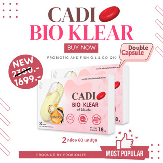 Cadi Bio Klear-2กล่อง 60 Double Capsule โปรไบโอติกส์ + น้ำมั…