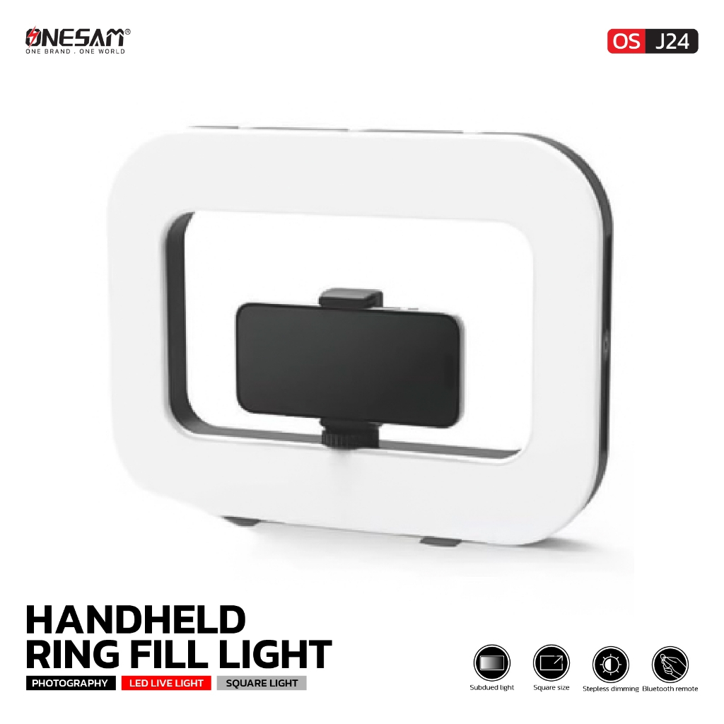 ไฟเสริมมือถือ ONESAM รุ่น OS-J24 HANDHELD RING FILL LIGHT ของแท้ 100% รับประกัน 1 ปี
