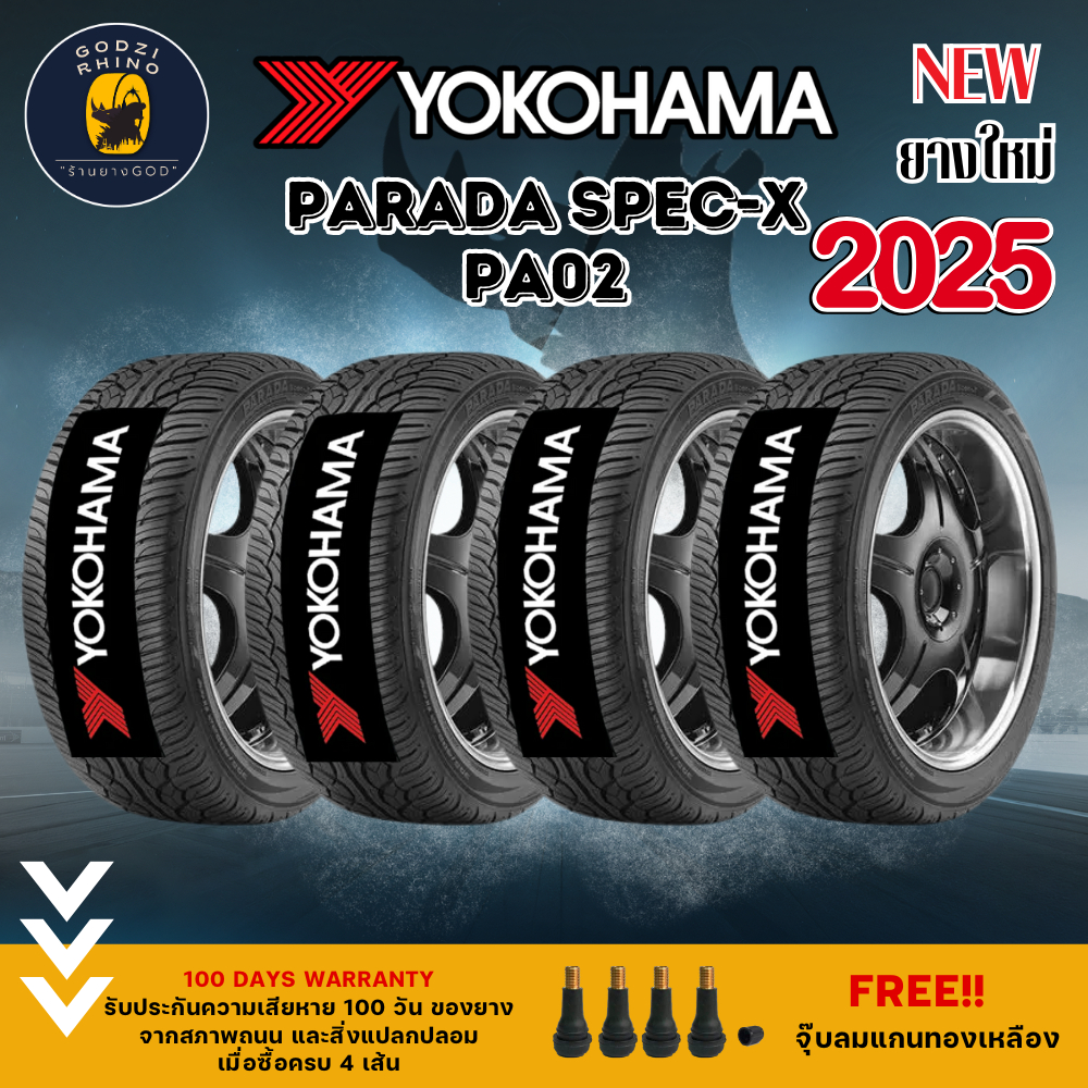 YOKOHAMA รุ่น PARADA SPEC-X (PA02) ยางใหม่ปี 2024-2025🔥แถมฟรีจุ๊บตามจำนวนยาง