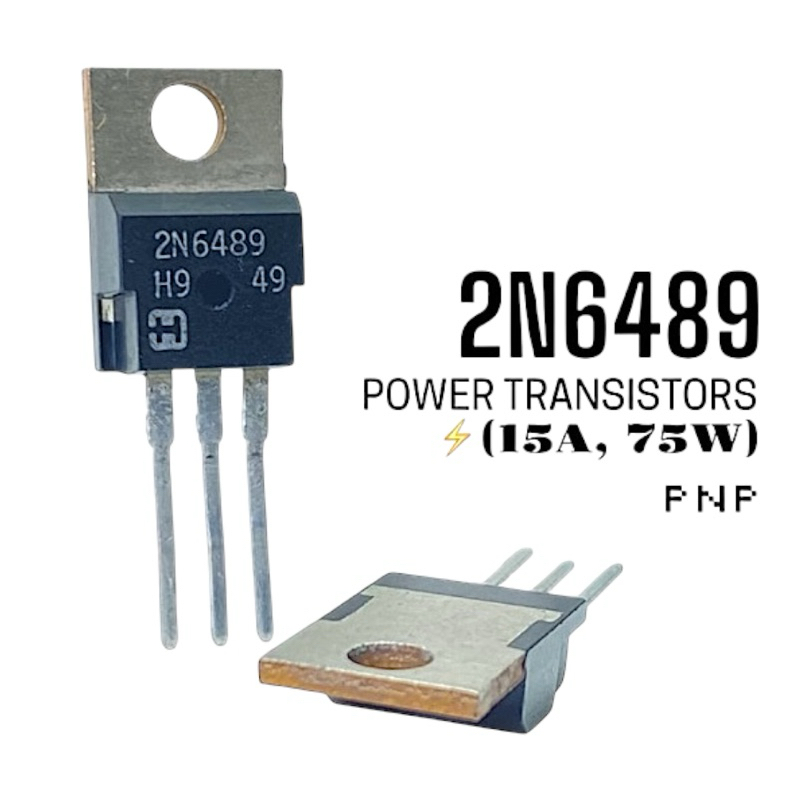2N6489 Silicon PNP POWER TRANSISTORS 15A 75W TO-220 ทรานซิสเตอร์ (1Pcs/ชิ้น)