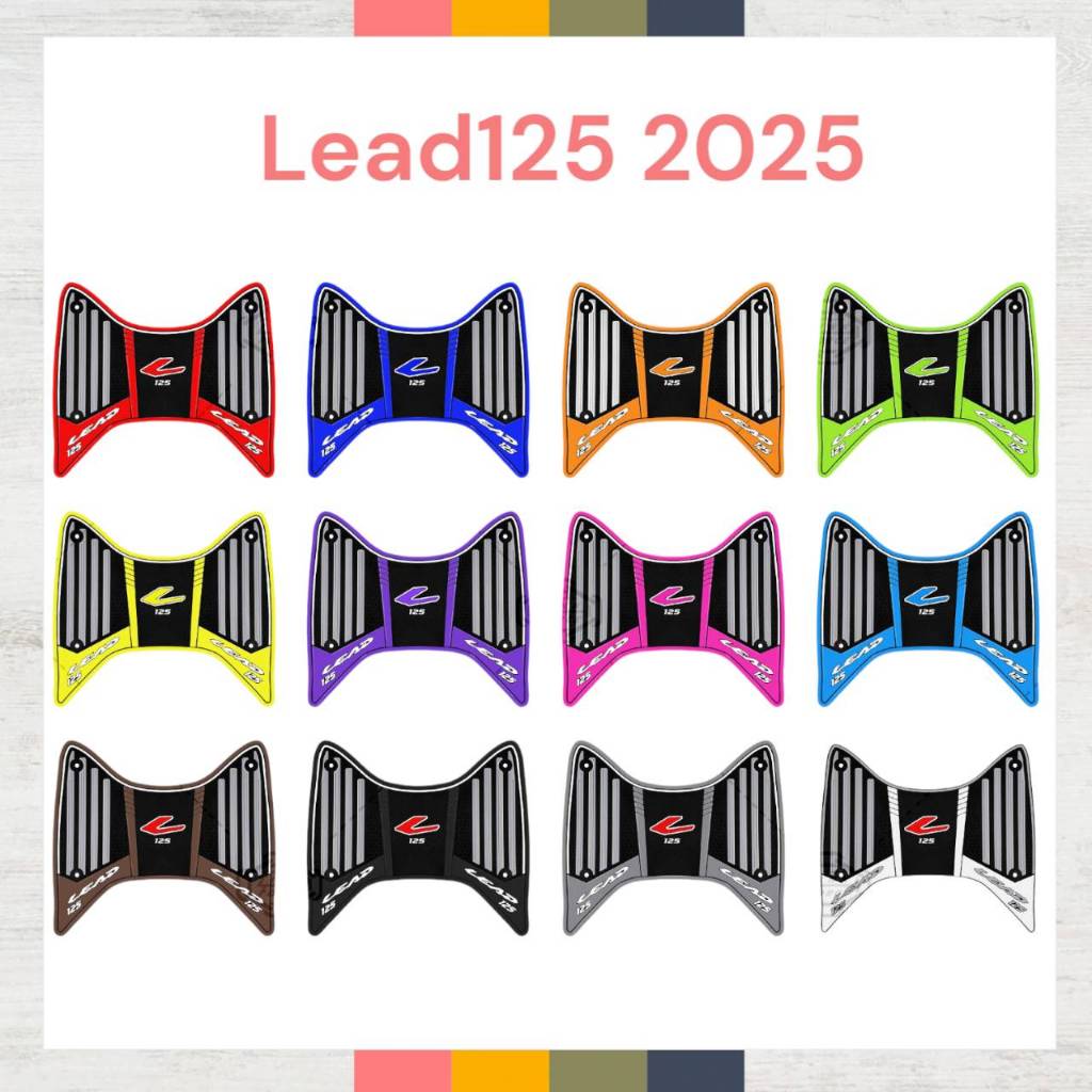 แผ่นยางวางเท้า Lead 125 ปี 2025 ปี 2021-2024 แผ่นยางกันลื่น Lead 2025 หลายสีให้เลือก พร้อมชุดติดตั้ง