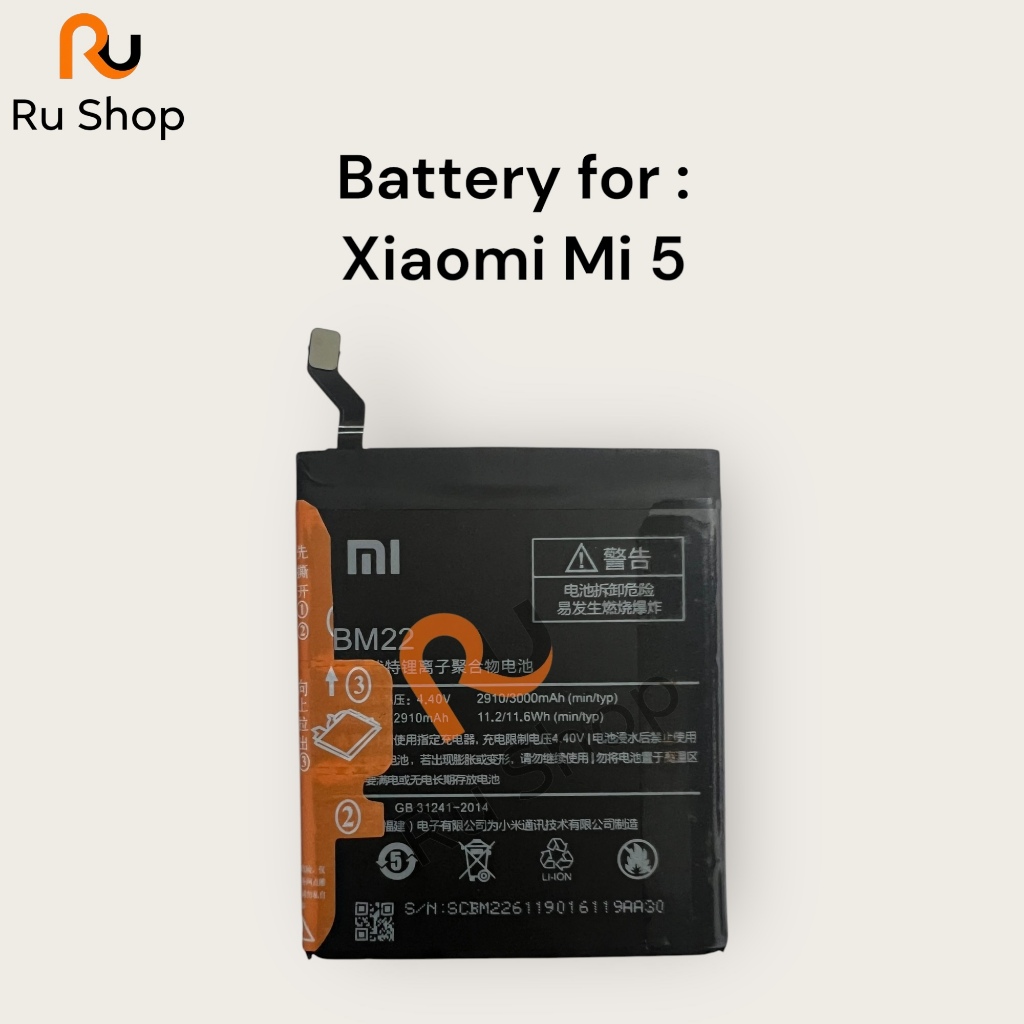 แบตเตอรี่ Xiaomi Mi 5 BM22 3000mAh