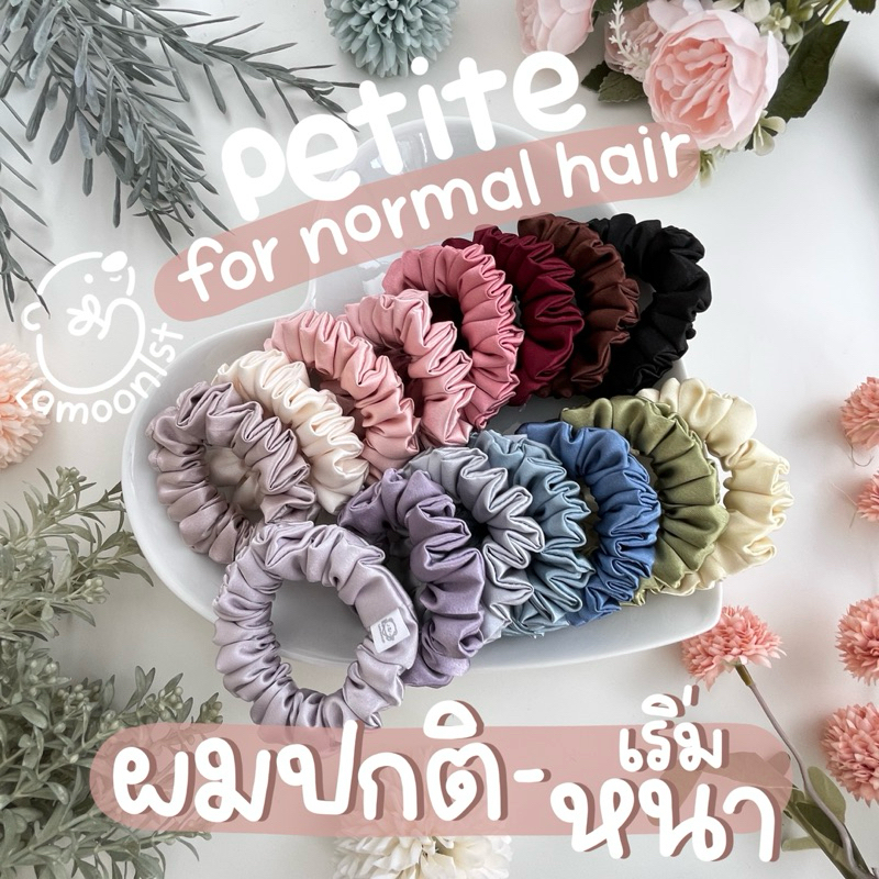 Lamoonist • PETITE • Satin scrunchies • ผมปกติ-ผมเริ่มหนา • Normal-thick hair