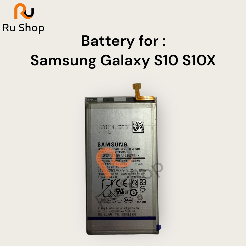 แบตเตอรี่ Samsung Galaxy S10 S10X SM-G9730 SM-G973 G973F G973W EB-BG973ABU 3400mAh