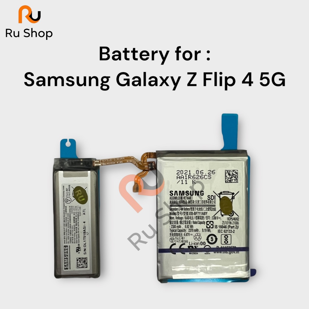 แบตเตอรี่ Samsung Galaxy Z Flip 4 5G EB-BF723ABY 2630mAh EB-BF724ABY 1040mAh