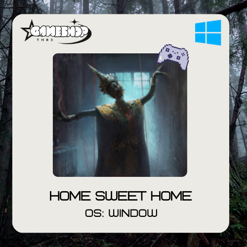 Home Sweet Home [เกม PC] | ถูกที่สุด