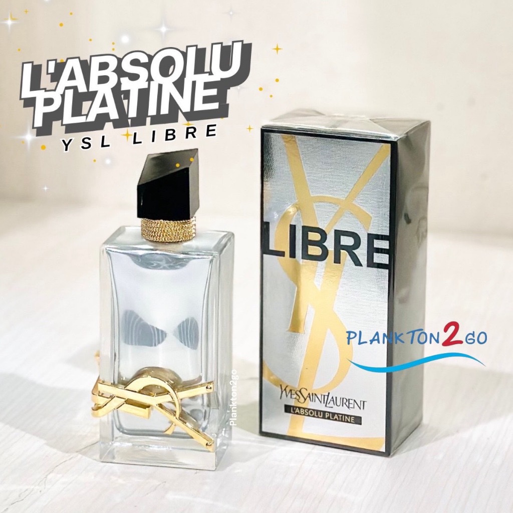ร้านเฮีย น้ำหอม YSL YVES SAINT LAURENT Libre L'Absolu Platine ขนาด 50ml , 90ml