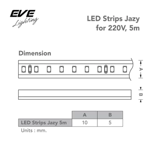 EVE ( 5 เมตร ) ไฟเส้น แอลอีดี พร้อมอุปกรณ์ รุ่น Strips JAZY 40W ใช้งานภายนอกได้