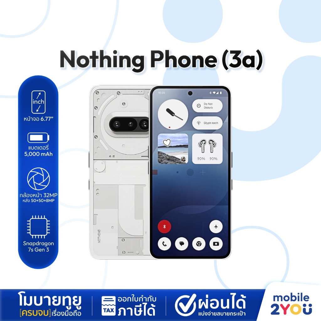 Nothing Phone (3a) Ram 12/256GB ประกันศูนย์ 1 ปี ชิปแรง Snapdragon™ 7s Gen 3 กล้องสวย วิดีโอ 4K | by