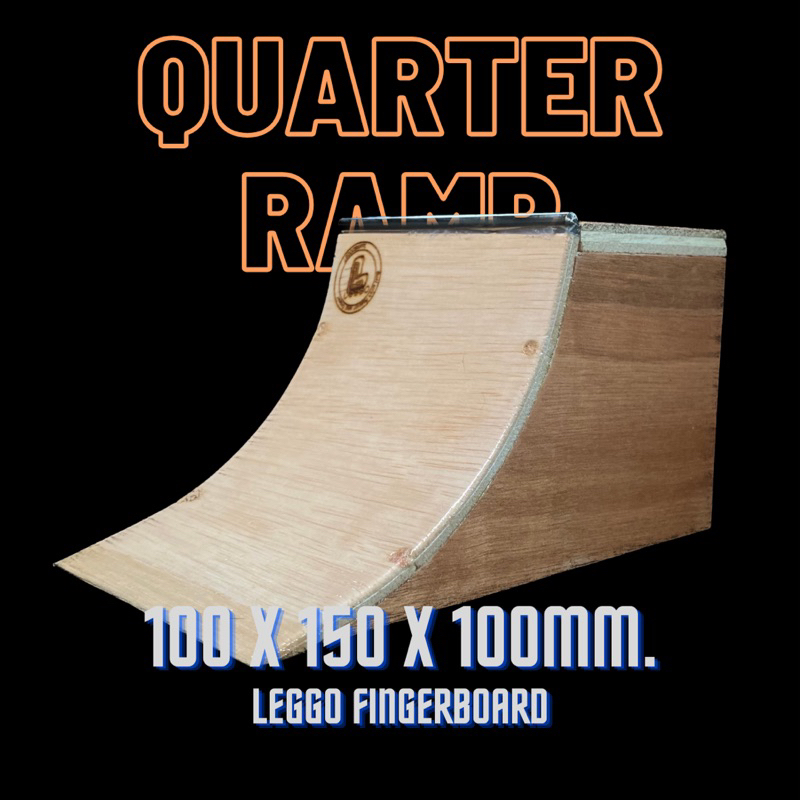 แรมป์ ฟิงเกอร์บอร์ด คอร์เตอร์ แรมป์ fingerboard quarter ramp [Leggo skate]