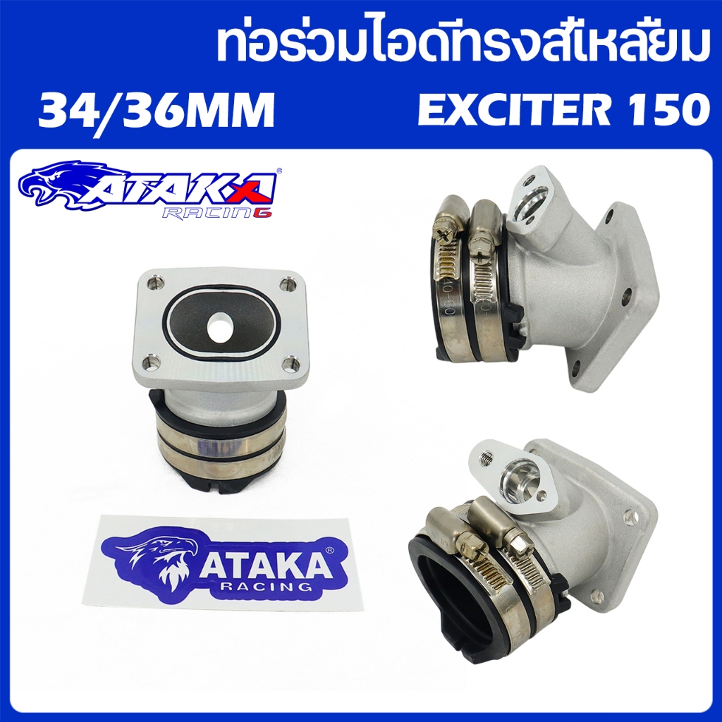 ATAKA ท่อไอดี EXCITER 150 ท่อร่วมไอดีทรงสี่เหลี่ยม 4 รู สําหรับหัว SPARK135 EXCITER 34/36 มม.