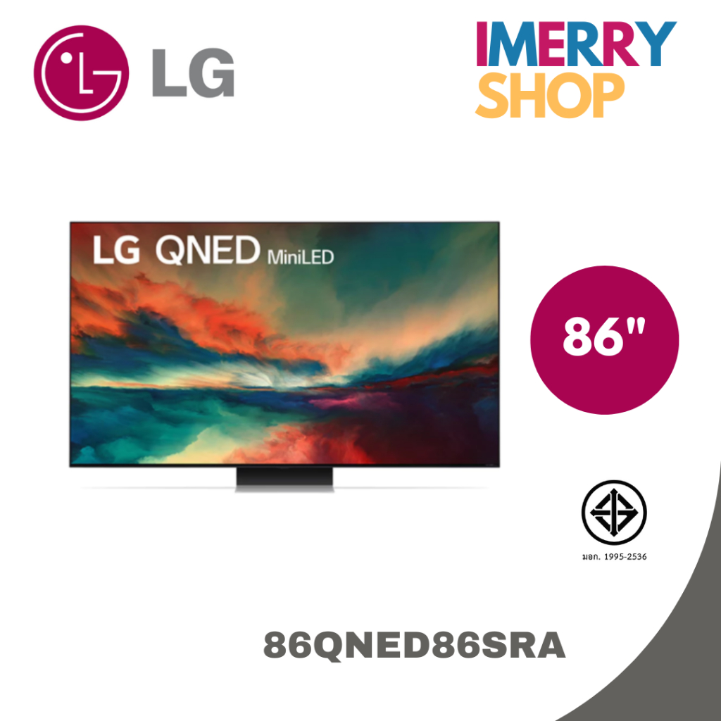 LG QLED Mini LED 4K ขนาด 86 นิ้ว 86QNED86 QNED86 รับประกันศูนย์ไทย 86QNED86SRA
