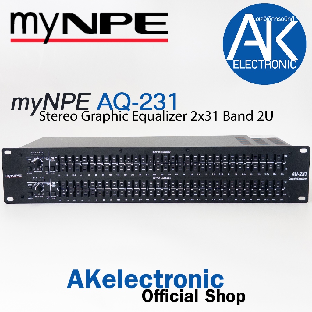 myNPE AQ-231 อีควอไลเซอร์ 2ชั้น สเตอริโอ อีคิว ปรับ เครื่องเสียง EQ 2x31 Band Graphic Equalizer 2U (