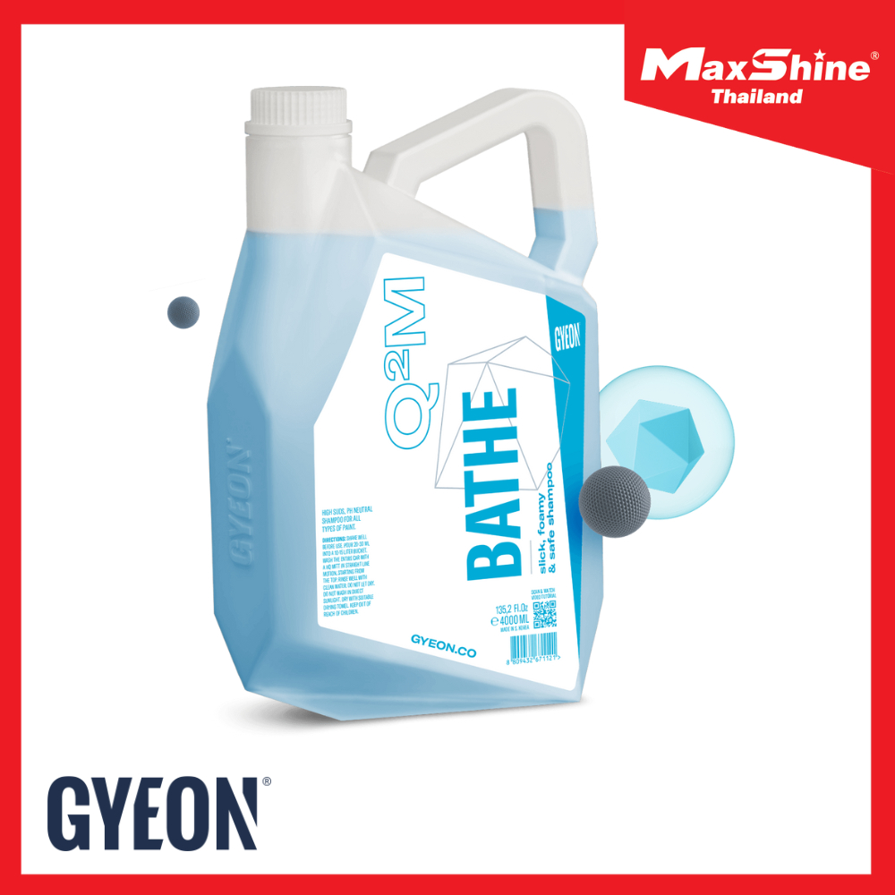 GYEON Q²M BATHE 4000 ML. แชมพูล้างรถ สูตรอ่อนโยนปลอดภัยต่อสีรถ และชั้้นเคลือบทุกชนิด