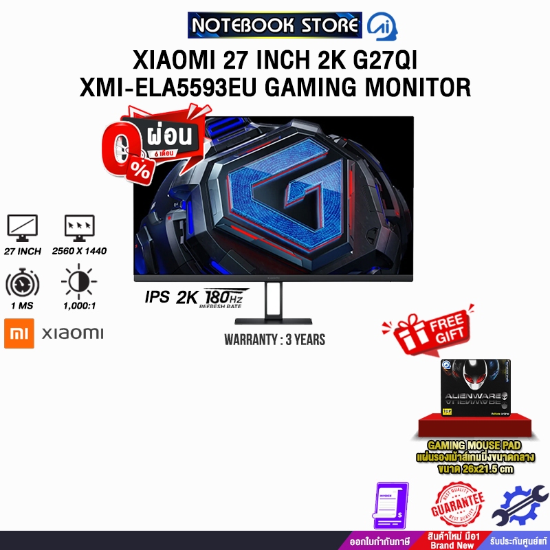 [ผ่อน 0% 6 ด.]XIAOMI 27 INCH 2K G27QI XMI-ELA5593EU GAMING MONITOR (IPS 2K/180Hz)/ประกัน 3 Years