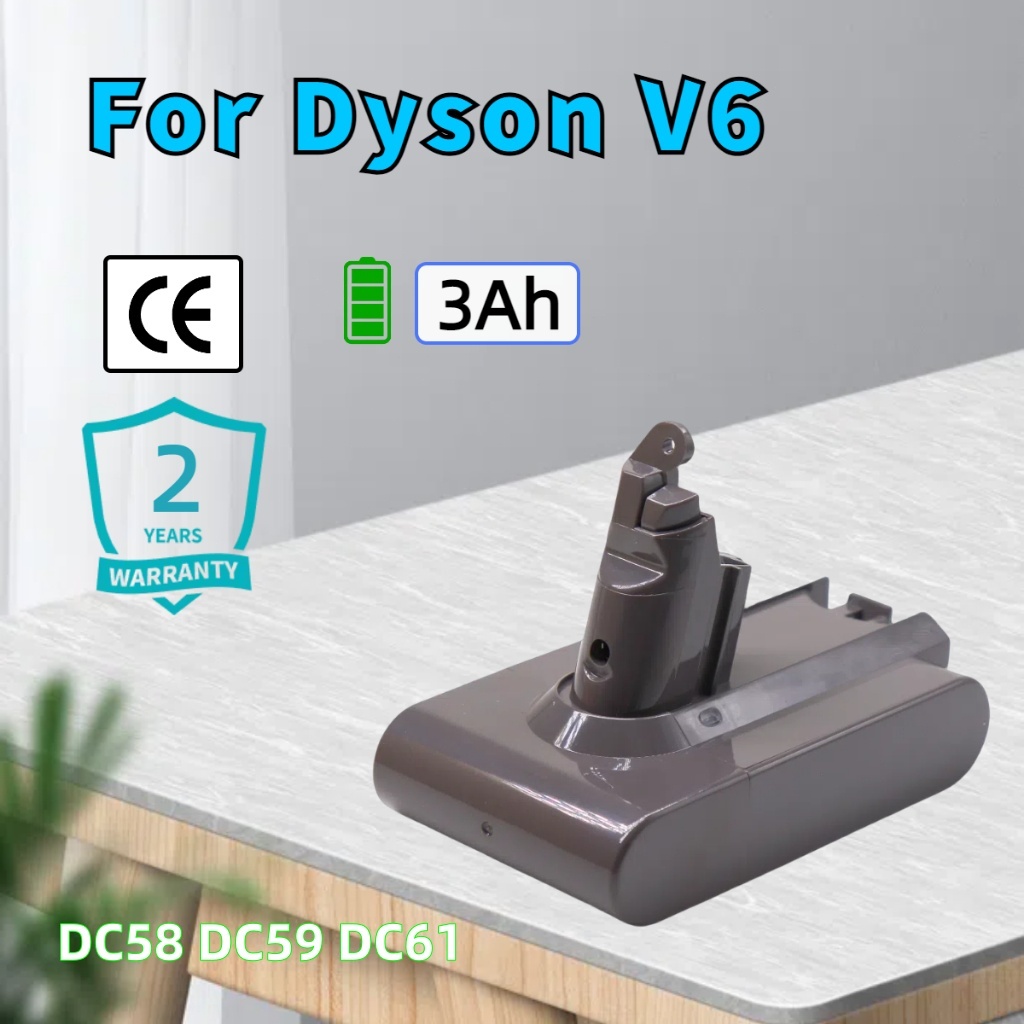 แบตเตอรี่ ใช้สำหรับ Dyson V6 V7 V8 V10 เครื่องดูดฝุ่นClean DC58 DC59 DC61 21.6V 3Ah Battery V6 Handh