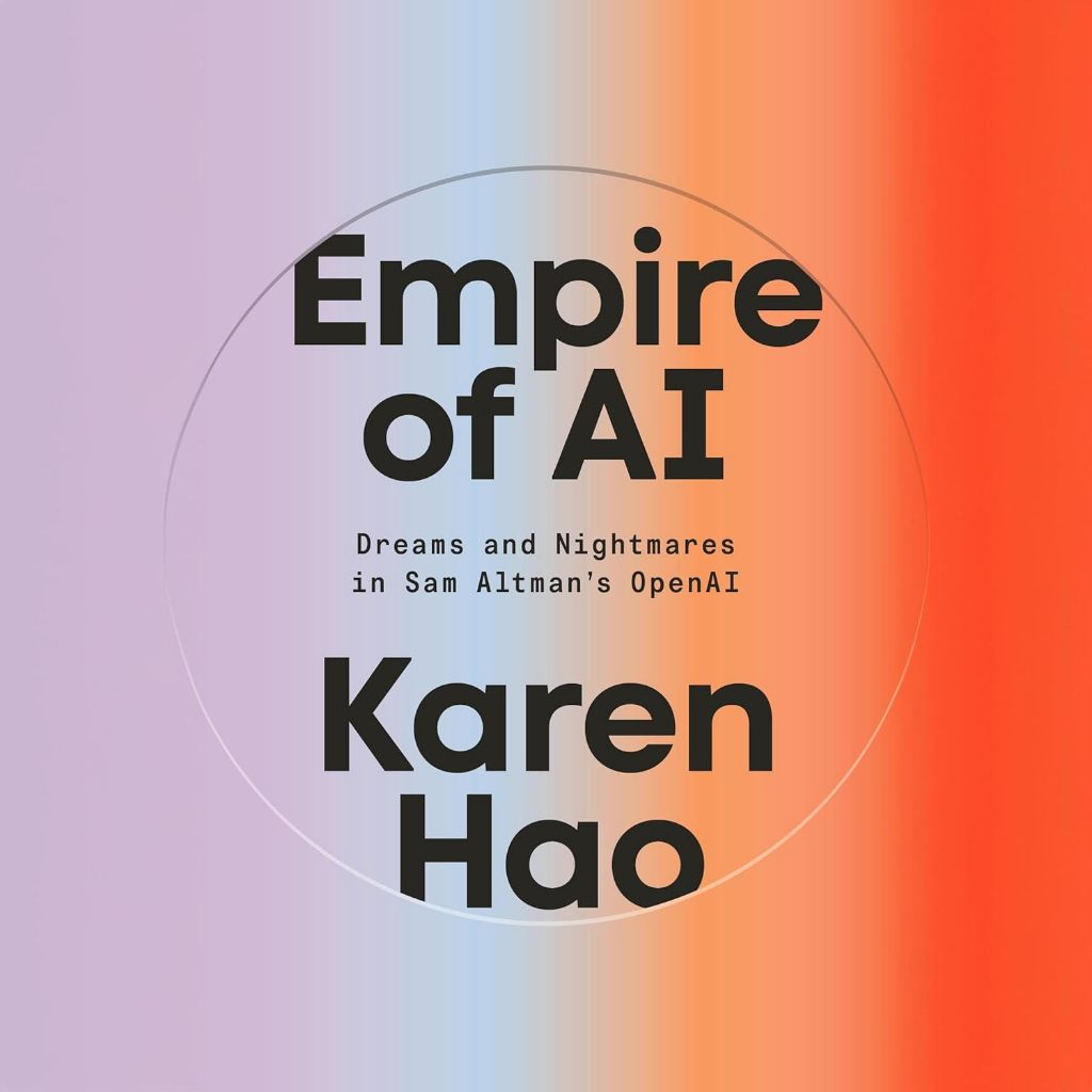 (ภาษาอังกฤษ) EMPIRE OF AI: DREAMS AND NIGHTMARES IN SAM ALTMAN'S OPENAI 9798217060481