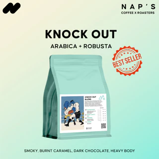 Naps Coffee Roasters เมล็ดกาแฟลาวโรบัสต้าคั่วเข้ม KnockOut - House Blend 150G 500G 1KG
