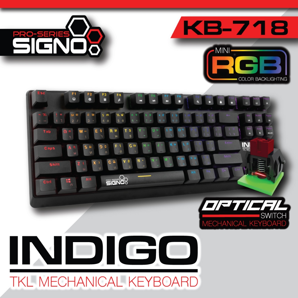 SIGNO KB-718 คีย์บอร์ด เกมมิ่ง TKL Mechanical Keybord Optical