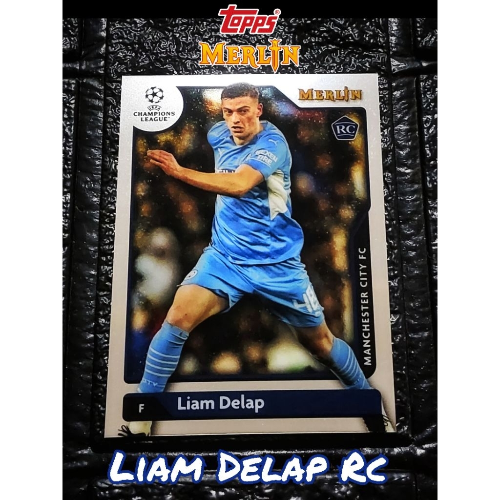 การ์ดฟุตบอล 2022 Topps Merlin Liam Delap Rookie ลิขสิทธิ์แท้